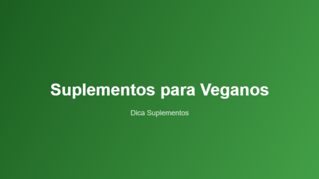 melhores-suplementos-para-veganos-dieta-completa-featured