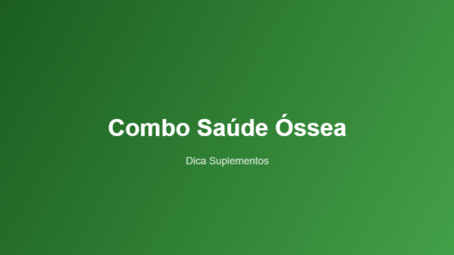 combo-suplementos-saude-ossea-featured